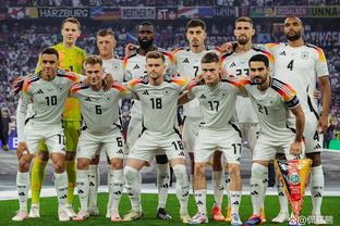 记者：德国队若欧洲杯夺冠球员可获40万欧奖金，亚军奖金25万欧